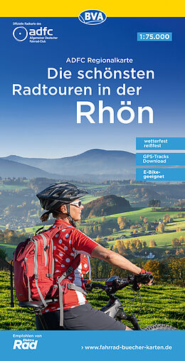 gefaltete (Land)Karte ADFC-Regionalkarte Die schönsten Radtouren in der Rhön, 1:75.000, mit Tagestourenvorschlägen, reiß- und wetterfest, E-Bike-geeignet, GPS-Tracks-Download von 
