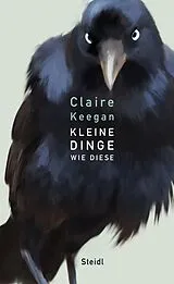 E-Book (epub) Kleine Dinge wie diese von Claire Keegan