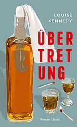 Fester Einband Übertretung von Louise Kennedy