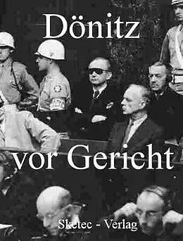 E-Book (epub) Dönitz vor Gericht von 