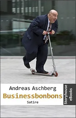 E-Book (epub) Businessbonbons von Andreas Aschberg