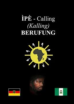 E-Book (epub) Ìpè / Calling (Kalling) / Berufung von Adejumo Oyeleye