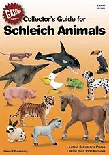 Kartonierter Einband Collectors guide for Schleich Animals von Frank Oswald