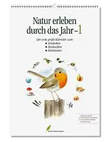 Spiralbindung Natur erleben durch das Jahr - 1 von Ursula Wawra