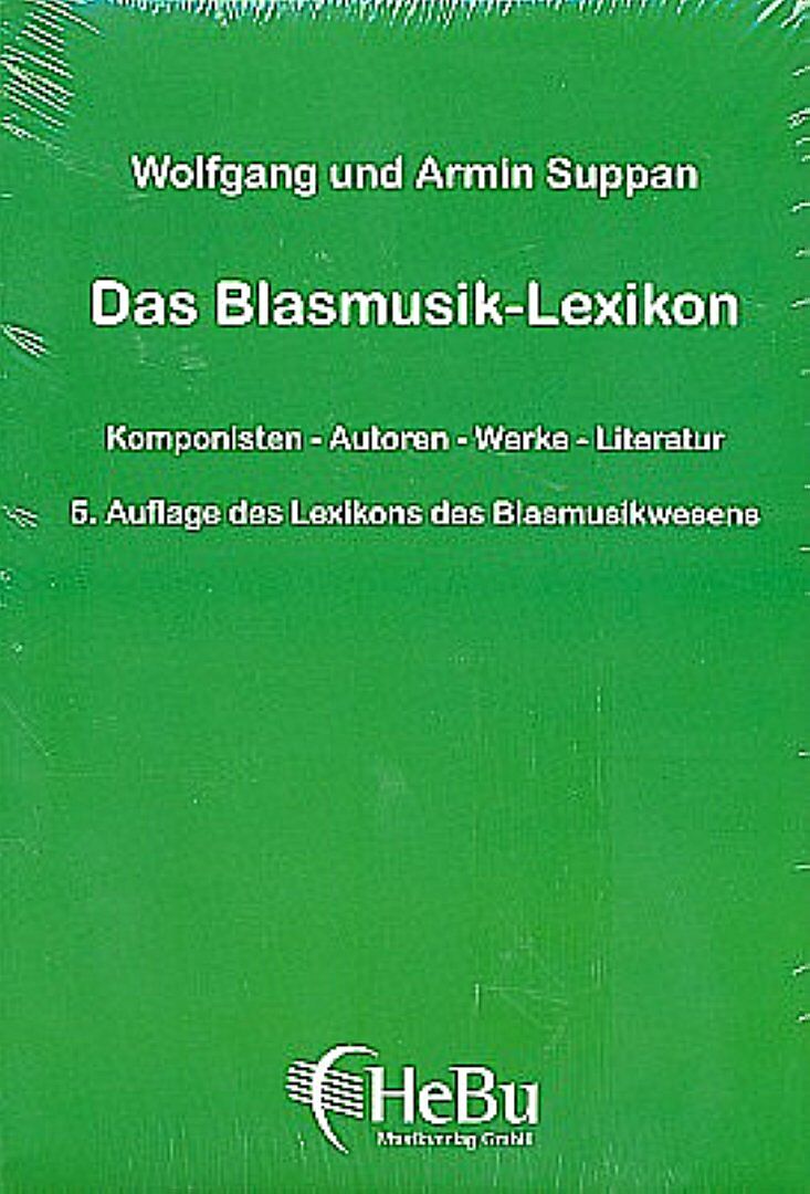 Das Blasmusik-Lexikon