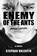 E-Book (epub) Enemy of the Ants von Stephan Valentin