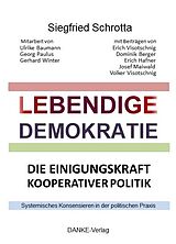 Kartonierter Einband LEBENDIGE DEMOKRATIE von Siegfried Schrotta