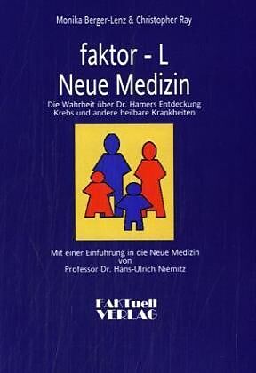 faktor-L Neue Medizin
