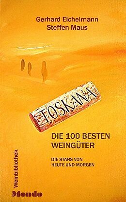 Fester Einband Toskana von Gerhard Eichelmann, Steffen Maus