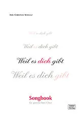 Axel Christian Schullz Notenblätter Weil es dich gibt
