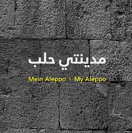 Fester Einband MYAL / Mein Aleppo / My Aleppo von 