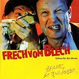 Zaches & Zinnober CD Frech Vom Blech (sahne Für Die Ohren)