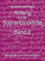 Johannes Bornmann Notenblätter Anfang auf der Sopranblockflöte Band 2