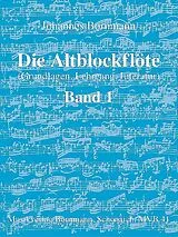 Johannes Bornmann Notenblätter Die Altblockflöte Band 1