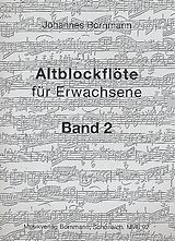 Johannes Bornmann Notenblätter Altblockflöte für Erwachsene Band 2