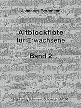 Johannes Bornmann Notenblätter Altblockflöte für Erwachsene Band 2