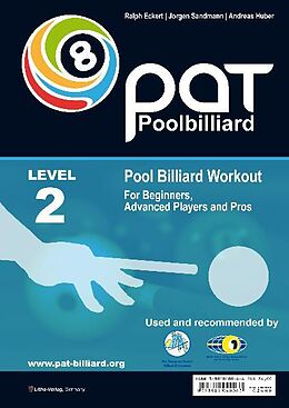 Couverture cartonnée Pool Billiard Workout PAT Level 2 de Ralph Eckert, Jorgen Sandmann, Andreas Huber