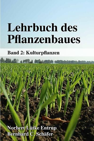 Lehrbuch des Pflanzenbaues