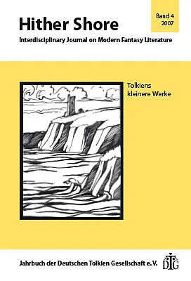 Hither Shore / Hither Shore Nr. 4 "Tolkiens kleinere Werke"