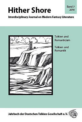 Hither Shore / Hither Shore Nr. 7 "Tolkien und Romantik"