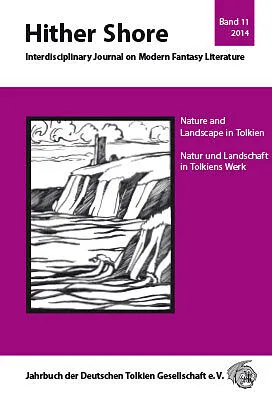 Hither Shore Nr. 11 Nature and Landscape in Tolkien