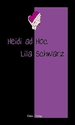 Kartonierter Einband LilaSchwarz von Heidi Ad Hoc