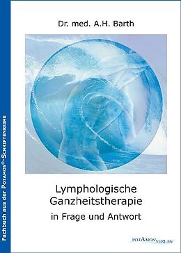 Kartonierter Einband Lymphologische Ganzheitstherapie von A. H. Barth