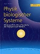 Kartonierter Einband Physik biologischer Systeme von Siegfried Kiontke