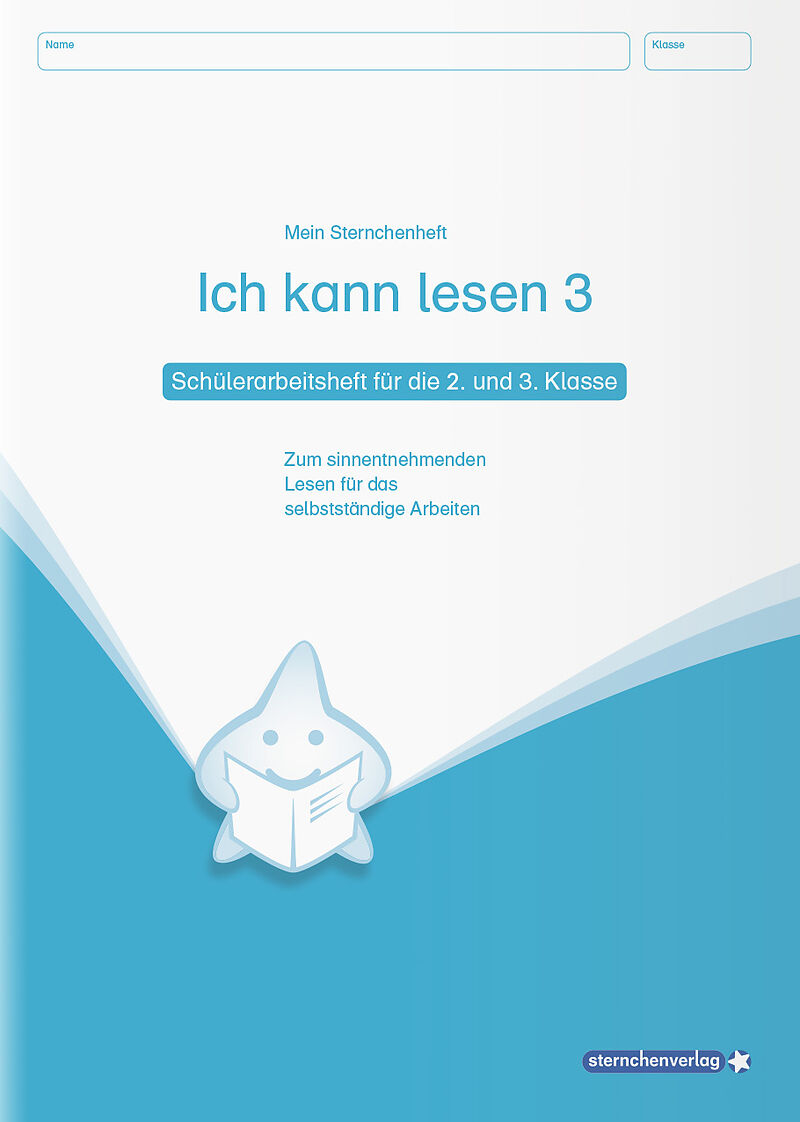 Ich kann lesen 3 - Schülerarbeitsheft für die 2. und 3. Klasse
