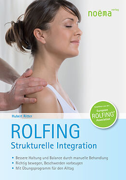Kartonierter Einband Rolfing. Strukturelle Integration von Hubert Ritter
