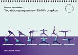 Spiralbindung Yogaübungssequenzen von Annette Herrenleben