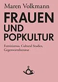 E-Book (epub) Frauen und Popkultur von Maren Volkmann