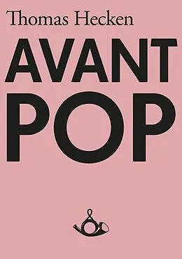 E-Book (epub) Avant-Pop von Thomas Hecken