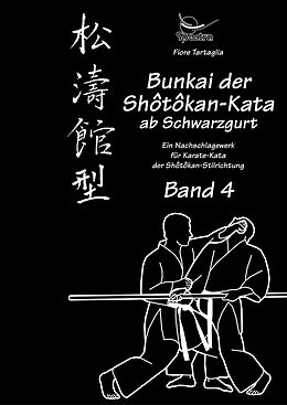 E-Book (epub) Bunkai der Shotokan-Kata ab Schwarzgurt / Band 4 / eBook von 