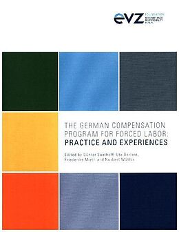 Couverture cartonnée The German Compensation Program for Forced Labor de 