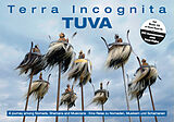 Fester Einband Terra Incognita  TUVA von Ulrich Balß