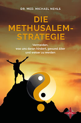 Paperback Die Methusalem-Strategie von Michael Nehls