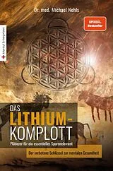 Kartonierter Einband Das Lithium-Komplott von Michael Nehls