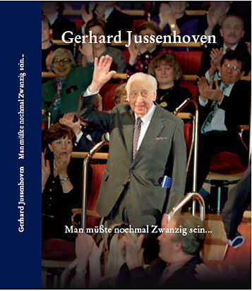 Gerhard Jussenhoven  Man müßte nochmal Zwanzig sein