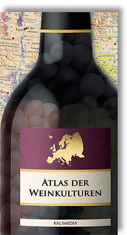 (Land)Karte Atlas der Weinkulturen EUROPA von Stephan Hormes, Silke Peust