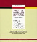 E-Book (pdf) Michel schlägt zurück von Jörg Hellmann