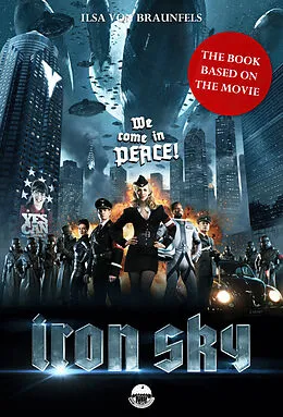 E-Book (epub) Iron Sky - The book based on the movie von Ilsa von Braunfels