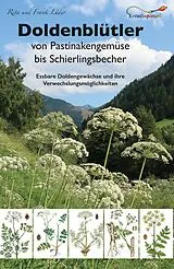 Kartonierter Einband Doldenblütler von Pastinakengemüse bis Schierlingsbecher von Rita Lüder