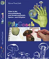 Fester Einband PilzCoach von Frank Lüder, Rita Dr. Lüder