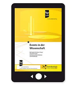 E-Book (epub) Events in der Wissenschaft von Michaela Kirchner, Thorsten Knoll, Vanessa Jansen-Meinen