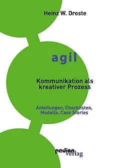 E-Book (epub) AGIL  Kommunikation als kreativer Prozess von Droste Heinz W.