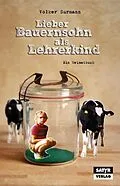 E-Book (epub) Lieber Bauernsohn als Lehrerkind von Volker Surmann