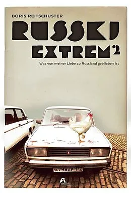 E-Book (epub) Russki Extrem im Quadrat von Boris Reitschuster