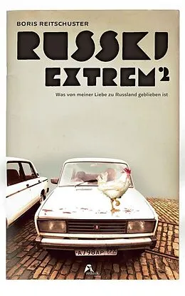 E-Book (epub) Russki Extrem im Quadrat von Boris Reitschuster