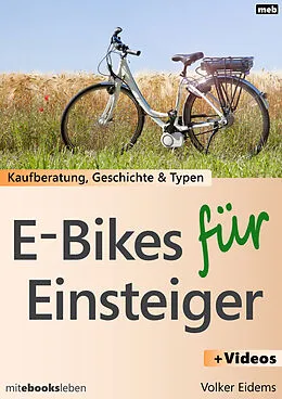 E-Book (epub) E-Bikes für Einsteiger von Volker Eidems